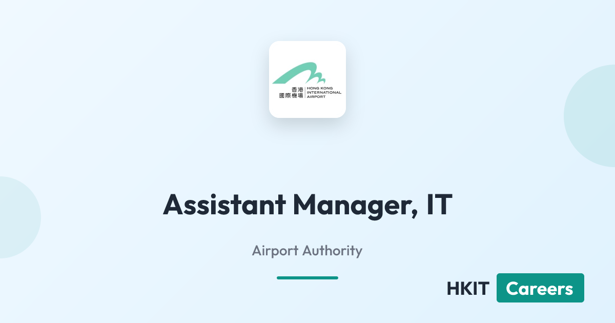 Assistant Manager, IT at Airport Authority