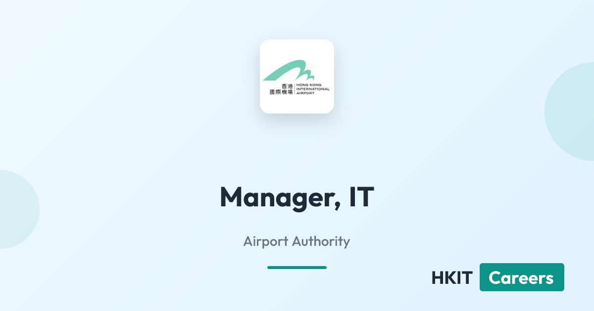 Manager, IT at Airport Authority