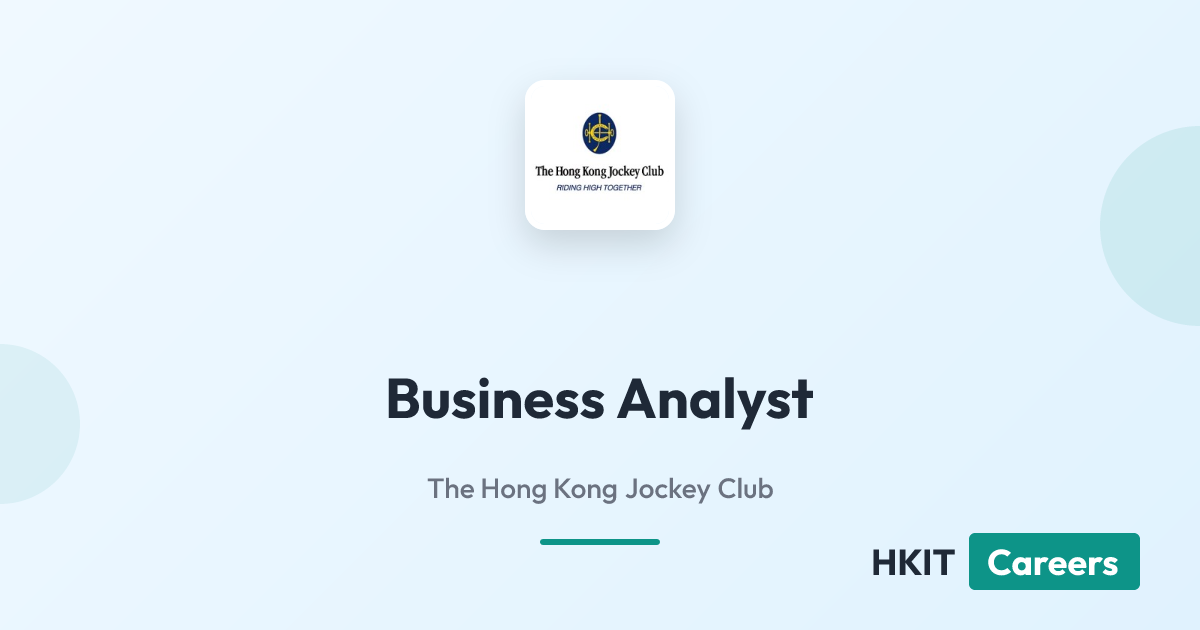 Business Analyst at The Hong Kong Jockey Club