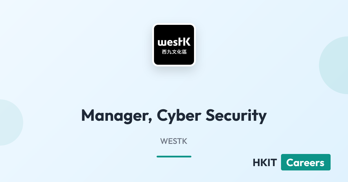 Manager, Cyber Security at WESTK