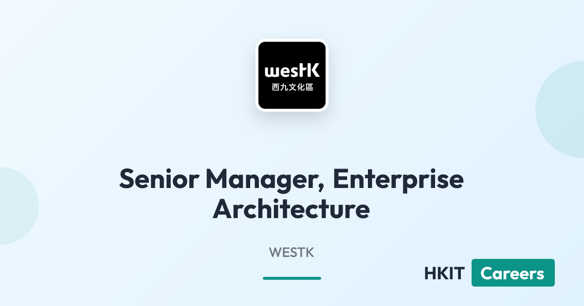 Senior Manager, Enterprise Architecture at WESTK